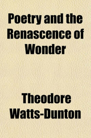 Cover of Poetry and the Renascence of Wonder