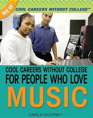 Book cover for Cool Careers Without College for People Who Love Music