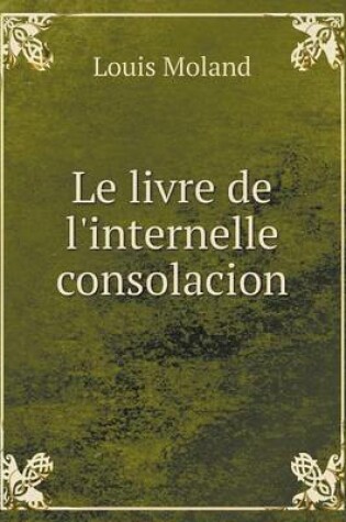 Cover of Le livre de l'internelle consolacion