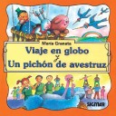 Book cover for Viaje En Globo y Un Pichon de Avestruz - Segunda Lectura