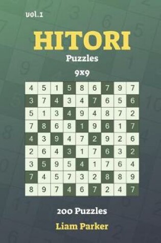 Cover of Hitori Puzzles - 200 Puzzles 9x9 vol.1