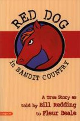 Cover of Red Dog in Bandit Country