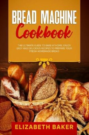 Cover of Bread Machine Cookbook