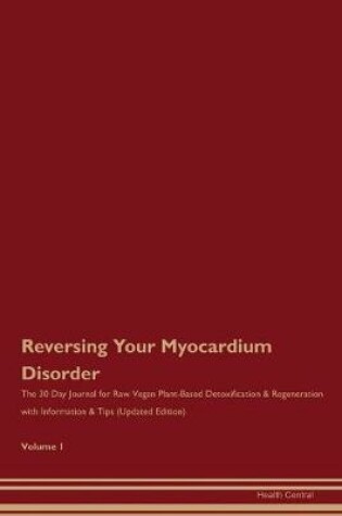 Cover of Reversing Your Myocardium Disorder