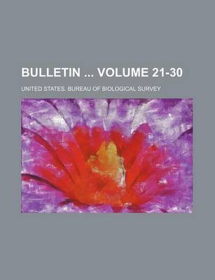 Book cover for Bulletin Volume 21-30