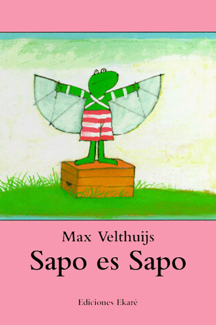 Cover of Sapo Es Sapo
