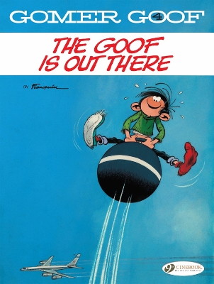 Book cover for Gomer Goof Vol. 4: The Goof Is Out There