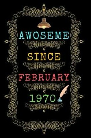 Cover of Awesome Since February 1970