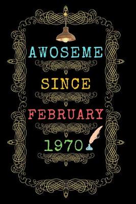 Book cover for Awesome Since February 1970