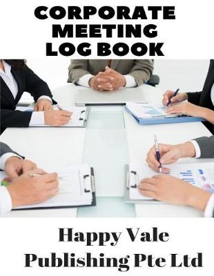 Book cover for Corporate Meeting Log Book