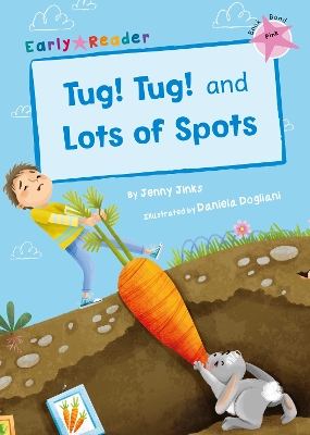 Book cover for Tug! Tug! and Lots of Spots