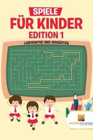 Cover of Spiele Für Kinder Edition 1