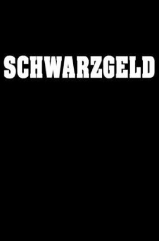 Cover of Schwarzgeld Buch