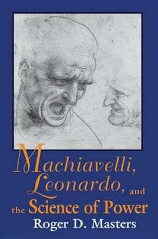 Cover of Machiavelli Leonardo Science of Power