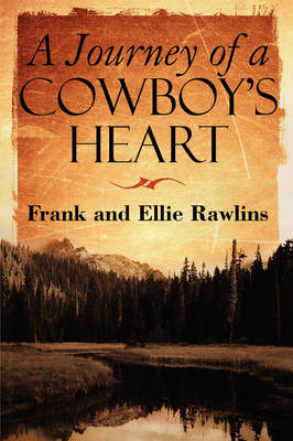 Book cover for A Journey of a Cowboy's Heart