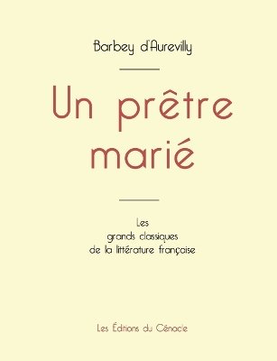 Book cover for Un prêtre marié de Barbey d'Aurevilly (édition grand format)