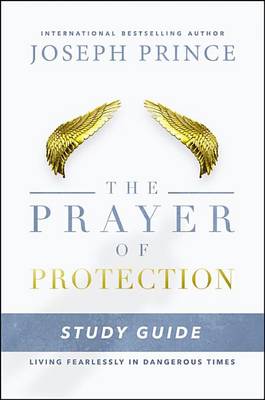 Book cover for The Prayer of Protection Study Guide