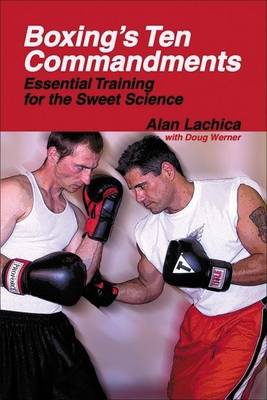 Book cover for Boxing's Ten Commandments: Essential Training for the Sweet Science