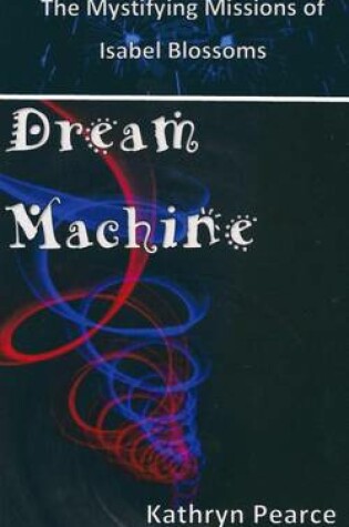 Cover of Dream Machine