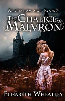 Book cover for The Chalice of Malvron