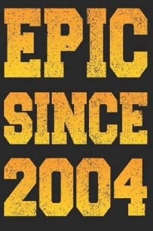 Cover of Epic Since 2004