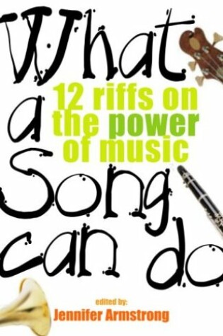 Cover of What a Song Can Do