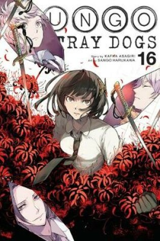 Cover of Bungo Stray Dogs, Vol. 16