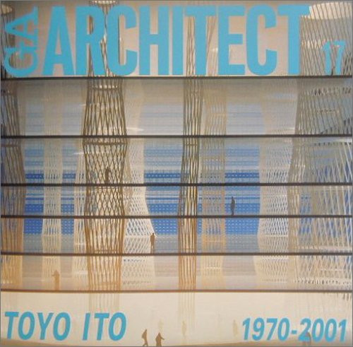 Cover of Toyo Ito 1970-2001