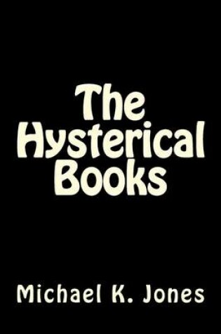 Cover of The Hysterical Books