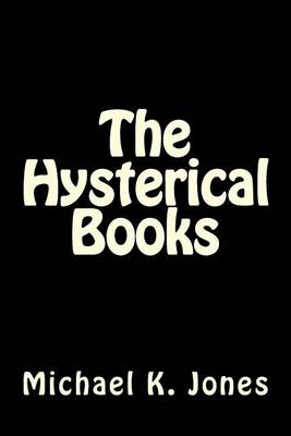 Book cover for The Hysterical Books