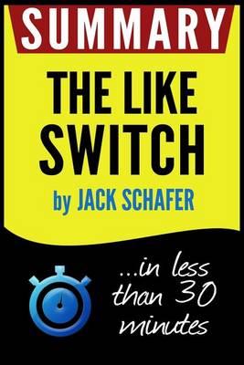 Book cover for Summary of the Like Switch