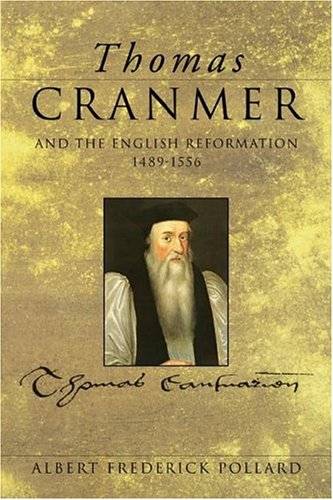 Book cover for Thomas Cranmer and the English Reformation, 1489-1556