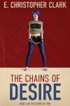 Book cover for The Chains of Desire