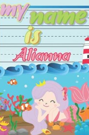 Cover of My Name is Alianna