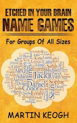 Book cover for Etched in Your Brain Name Games