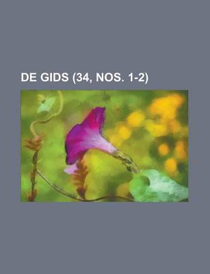 Book cover for de Gids (34, Nos. 1-2)