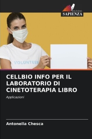 Cover of Cellbio Info Per Il Laboratorio Di Cinetoterapia Libro