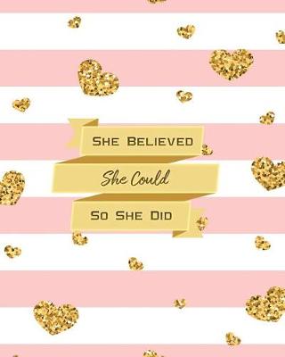 Book cover for She Believed She Could So She Did