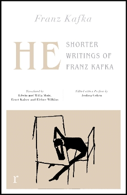 Book cover for He: Shorter Writings of Franz Kafka  (riverrun editions)