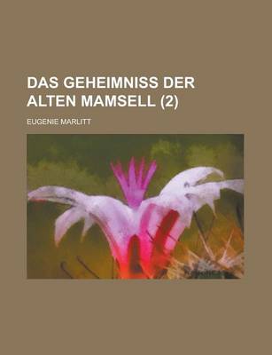 Book cover for Das Geheimniss Der Alten Mamsell (2)