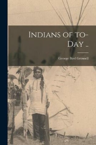 Cover of Indians of To-day ..