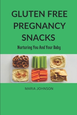 Book cover for Gluten Free pregnancy snacks