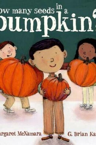 Cover of How Many Seeds in a Pumpkin? (Mr. Tiffin's Classroom Series)