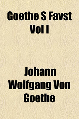 Book cover for Goethe S Favst Vol I