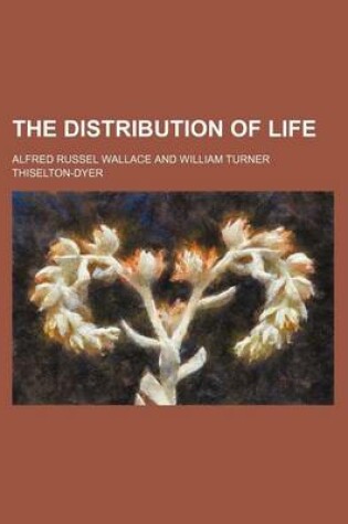 Cover of The Distribution of Life