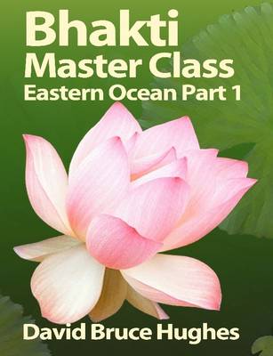 Book cover for Bhakti Master Class Eastern Ocean First Wave Part 1