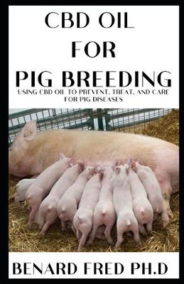 Book cover for CBD Oil for Pig Breeding