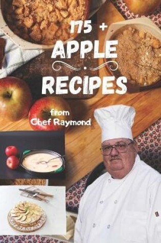 Cover of Chef Raymond's Apple Recipes