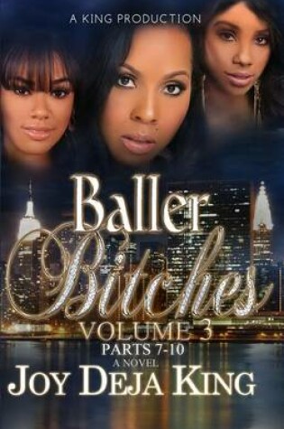 Cover of Baller Bitches Volume 3