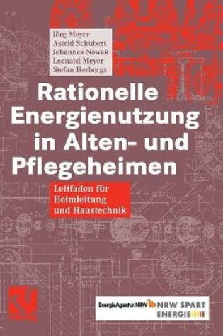 Cover of Rationelle Energienutzung in Alten- Und Pflegeheimen